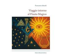 Viaggio intorno al Flauto magico (Musicografie)