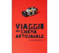 Viaggio nel Cinema Artigianale: Videoclip e Film di carta.