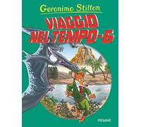 Viaggio nel tempo 6 (Grandi Libri paperback)