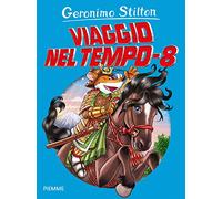 Viaggio nel tempo 8 (Grandi Libri paperback)