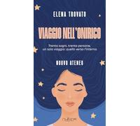 Viaggio nell'onirico (Nuovo Ateneo. Ergo)