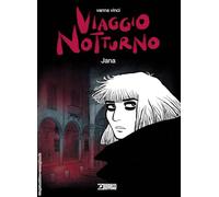 Viaggio notturno. Jana (Vol. 4) (Audace)
