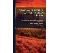 Viaggio per tutte le antichità della Sicilia