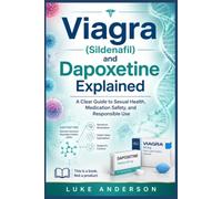 Viagra (Sildenafil) and Dapoxetine Explained