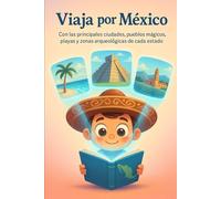 Viaja por México