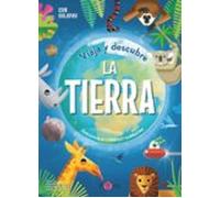 Viaja y Descubre: La Tierra: 2