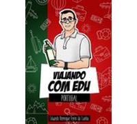 Viajando Com Edu (ebook)
