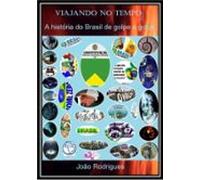 Viajando No Tempo (ebook)