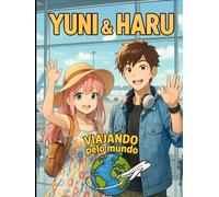 Viajando pelo mundo - Yuni e Haru: livro de colorir coreano (Missão Arco-iris)