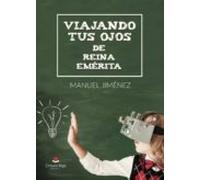 Viajando Tus Ojos De Reina Emérita