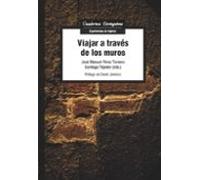 Viajar A Traves De Los Muros