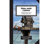 Viajar, sentir y pensar: 14 (Cuadernos Livingstone)