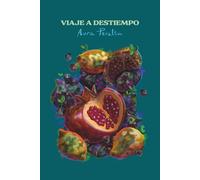 Viaje a Destiempo