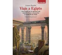Viaje a Egipto con motivo de la apertura del canal de Suez y excursión al mediodía de Italia (Desclasados)