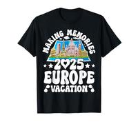 Viaje a Europa 2025 Vacaciones de verano haciendo recuerdos Camiseta