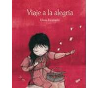 Viaje A La Alegria