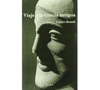 VIAJE A LA GRECIA ANTIGUA (EL TALLER DE ELBA)