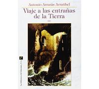 Viaje A Las Entrañas De La Tierra (SIN COLECCION)