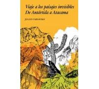 Viaje A Los Paisajes Invisibles
