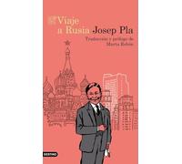 Viaje a Rusia: Traducción y prólogo de Marta Rebón (Destino Clásicos)