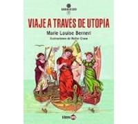 Viaje A Través De Utopía