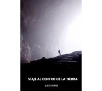 Viaje al centro de la Tierra