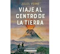 Viaje al centro de la tierra (Clásicos ilustrados)
