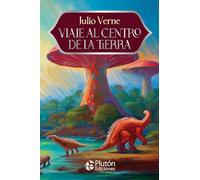 Viaje al Centro de la Tierra (Colección Eterna - Aniversario 15 Años)