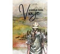 Viaje al corazón de Candela: Viaje al autoconocimiento