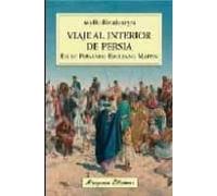 Viaje Al Interior De Persia