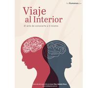 Viaje al interior: El arte de conocerte a ti mismo