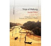 Viaje Al Mekong