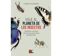 Viaje al planeta de los insectos