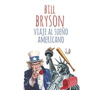 Viaje Al Sueño Americano