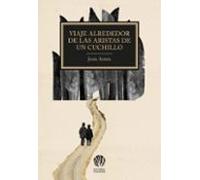 Viaje alrededor de las aristas de un cuchillo