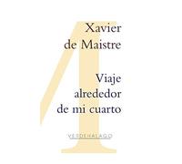 Viaje alrededor de mi cuarto (LITERATURA MODERNA Y CONTEMPORANEA)