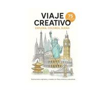 Viaje creativo: Explora . Colorea . Sueña (Learn 3 languages by coloring)