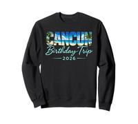 Viaje de cumpleaños a Cancún 2026 México Vacaciones Playa Cabo Crew Sudadera