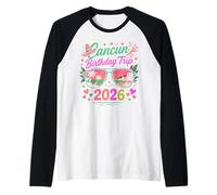 Viaje de cumpleaños a Cancún 2026 México Vacaciones Playa Cabo Lucas Camiseta Manga Raglan