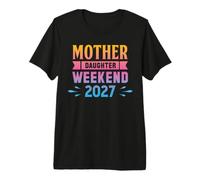 Viaje de Madre e Hija 2027 Viajar Juntos Camiseta Premium