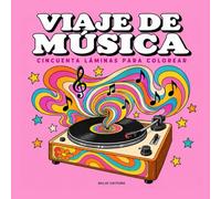 Viaje de Música: Libro para colorear psicodélico para adultos - 50 mundos que suenan