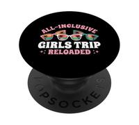Viaje de niñas Todo Incluido Reloaded Resort Vacaciones Viajero PopSockets PopGrip Adhesivo