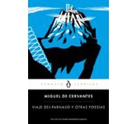 Viaje del Parnaso y otras poesías (Penguin Clásicos)