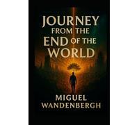 Viaje desde el fin del mundo: “La soledad de un joven puede significar el renacimiento de la Humanidad.”