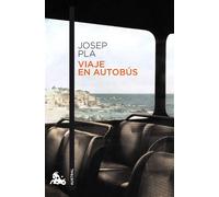 Viaje en autobús | Josep Pla
