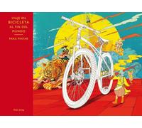 Viaje en bicicleta al fin del mundo (SIN COLECCION)