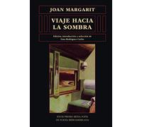Viaje hacia la sombra: 61 (Biblioteca de América)