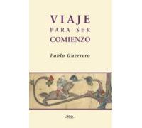 Viaje Para Ser Comienzo