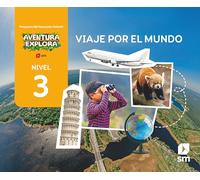 Viaje por el mundo. Nivel 3. Aventura Explora