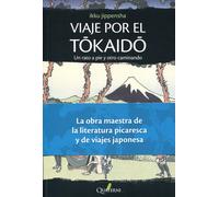 Viaje por el Tokaido | Ikku Jippensha